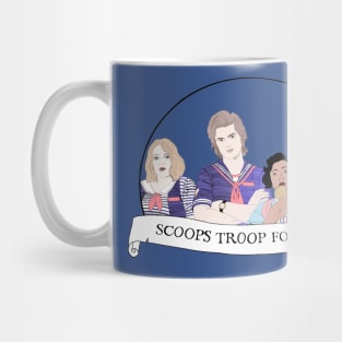 Scoops troop forever! Mug
